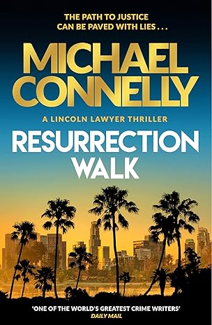 The Lincoln Lawyer #7 Resurrection Walk - Paperback