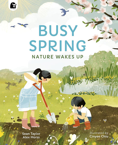 Busy Spring : Nature Wakes Up - Paperback