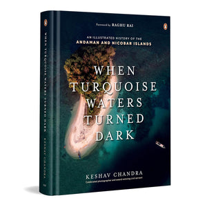 When Turquoise Waters Turned Dark - Hardback