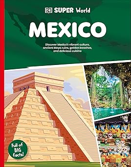 DK Super World Mexico - Hardback