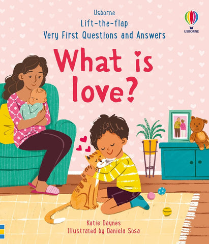 Very First Questions & Answers: What is love? - Board book