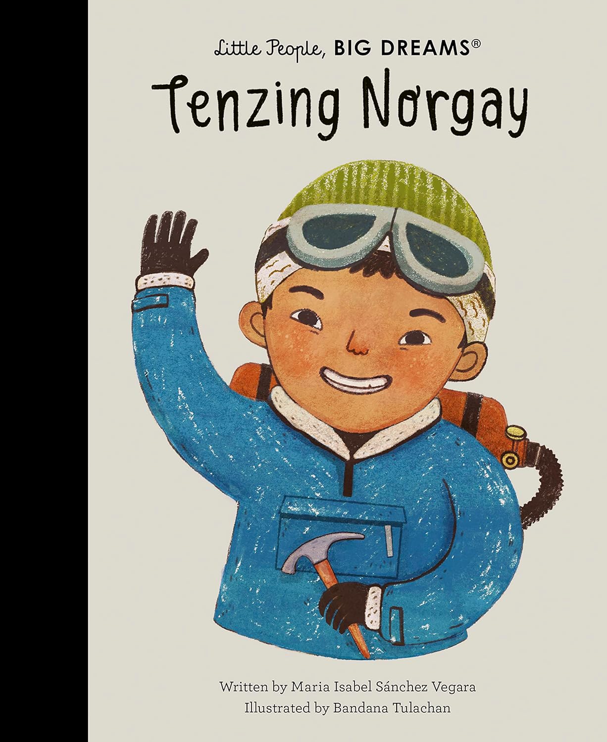 Little People Big Dreams : Tenzing Norgay - Hardback