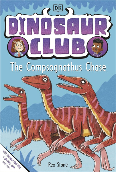 Dinosaur Club: The Compsognathus Chase - Paperback