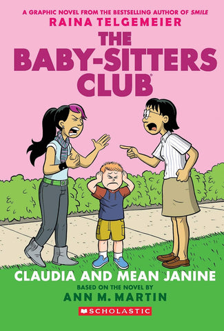 The Baby-Sitters Club 04 : Claudia And Mean Janine - Paperback