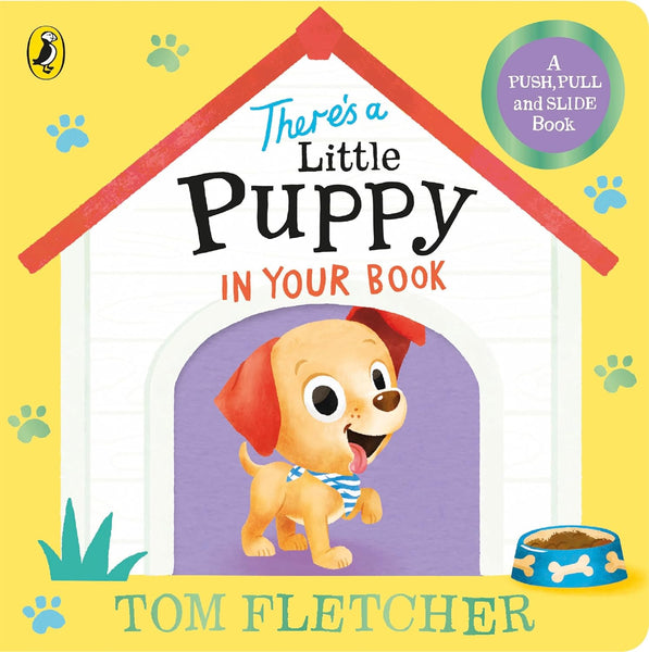 There’s a Little Puppy in Your Book - Board book