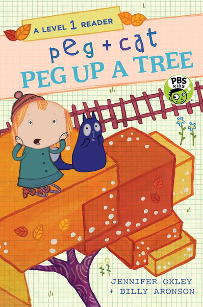 Peg + Cat: Peg Up A Tree: A Level 1 Reader - Paperback