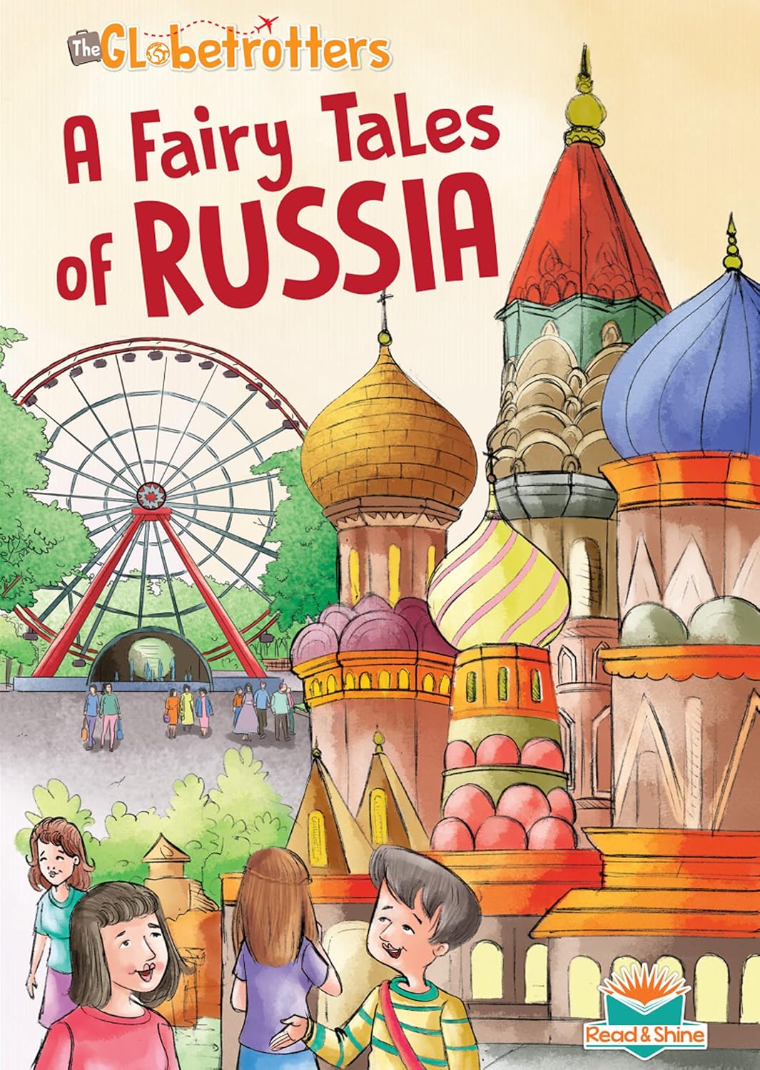 A Fairy Tales of Russia - A Travel Experience Guide for Children