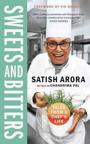 Sweets and Bitters : Tales from a Chef's Life - Paperback