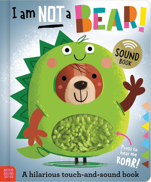 I am Not a Bear! - Board Book