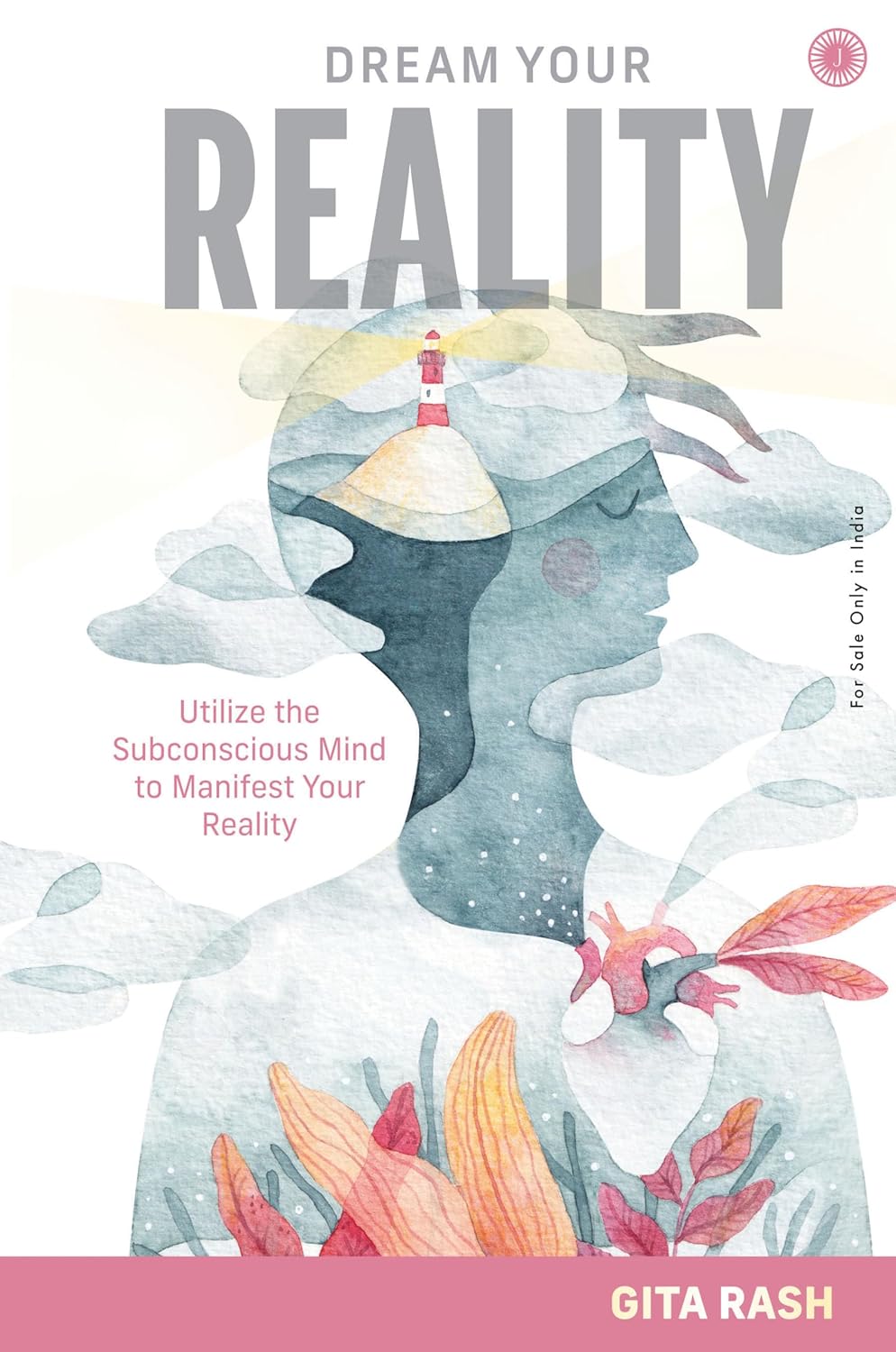 Dream Your Reality - Hardback