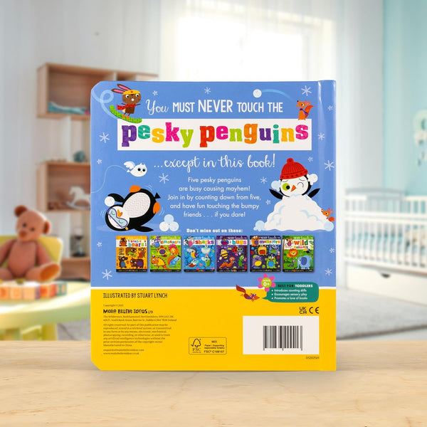 Never Touch the Pesky Penguins - Board Book