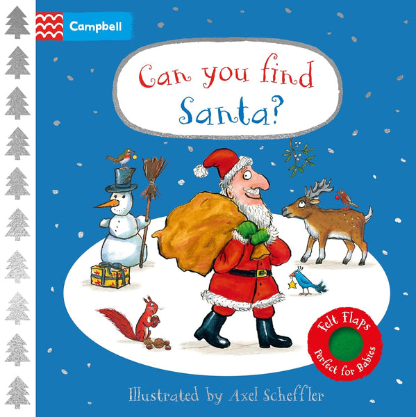 Can You Find Santa?: A Felt Flaps Book - Board Book