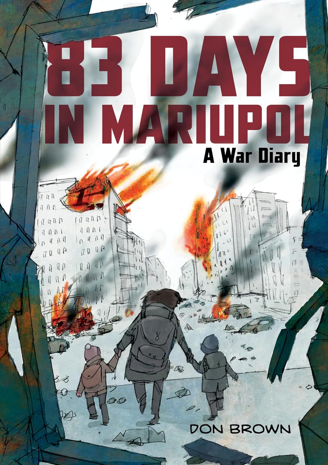 83 Days in Mariupol : A War Diary - Paperback