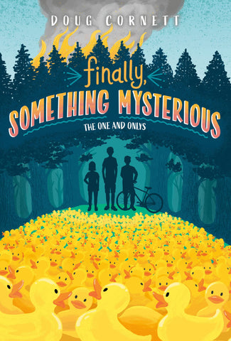 Finally, Something Mysterious: 1 (The One And Onlys (#1) - Paperback