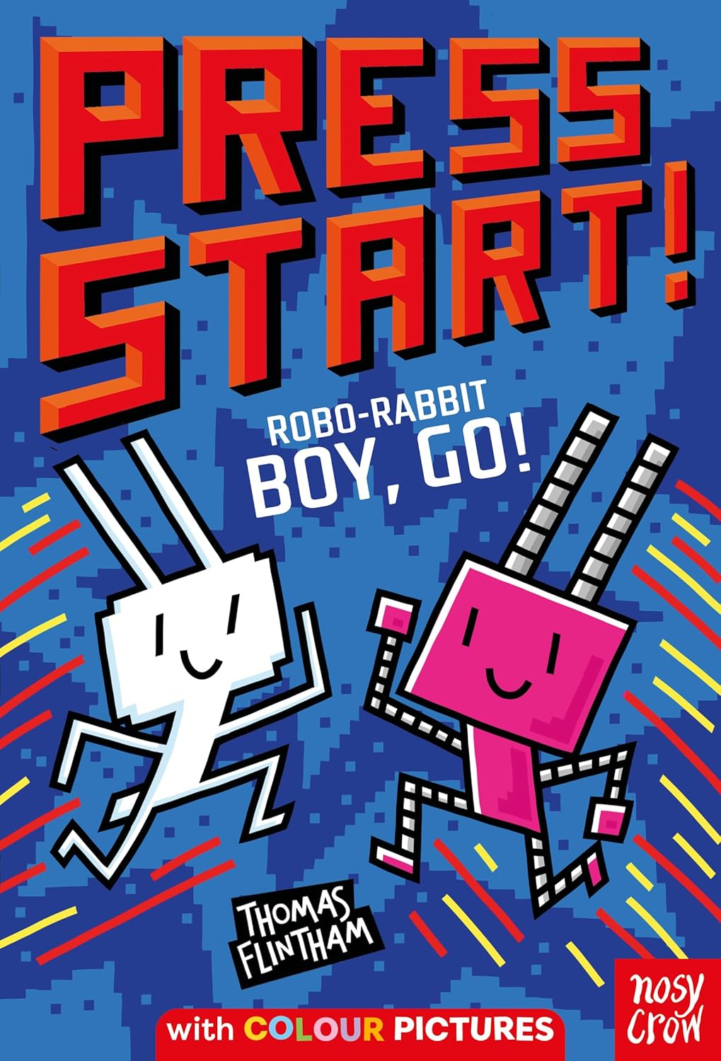 Press Start! Robo-Rabbit Boy Go! - Paperback