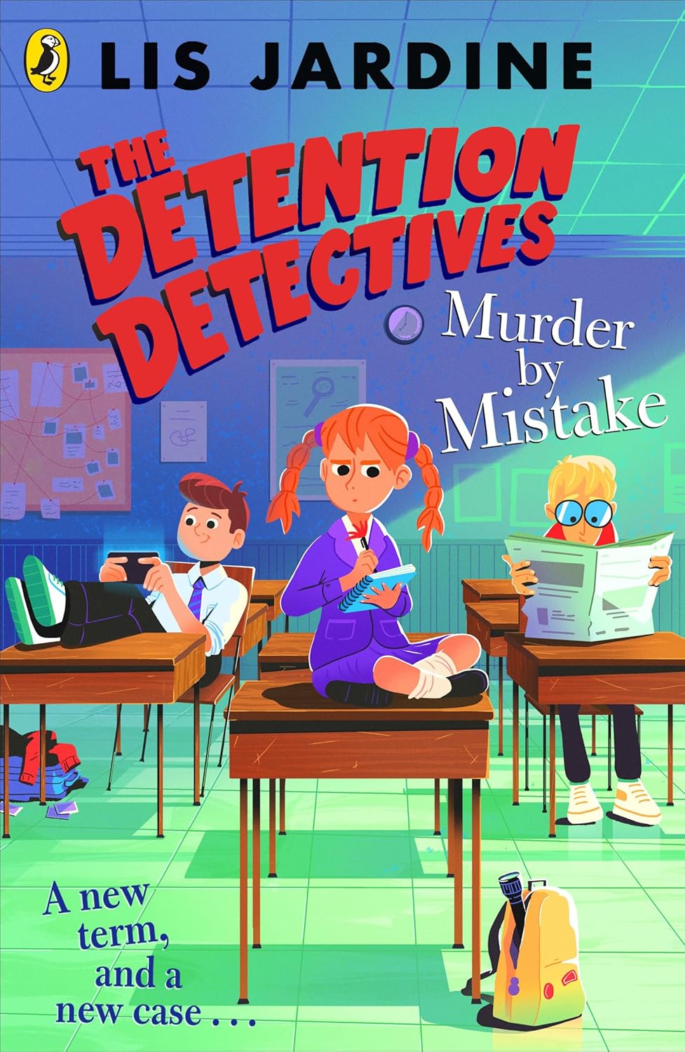 The Detention Detectives #2 : Murder By Mistake - Paperback