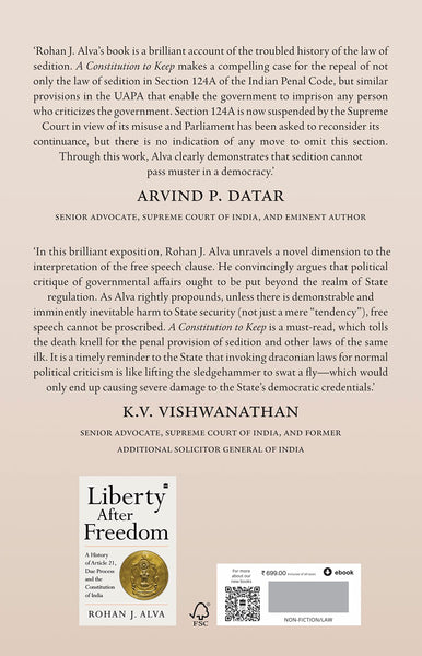 A Constitution To Keep: Sedition And Free Speech In Modern India - Hardback
