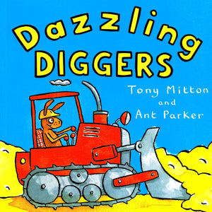 Amazing Machines : Dazzling Diggers - Paperback