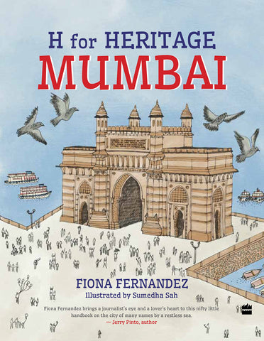 H For Heritage: Mumbai - Paperback