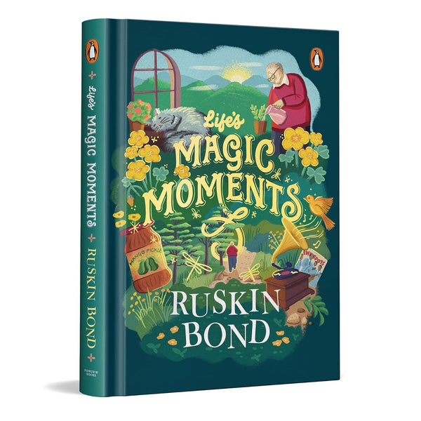 Ruskin Bond : Life's Magic Moments - Hardback