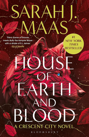 House Of Earth And Blood: The First Instalment Of The Epic Crescent City Series From Multi-Million A