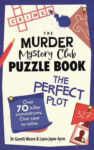 The Murder Mystery Club Puzzle Book : The Perfect Plot - Paperback