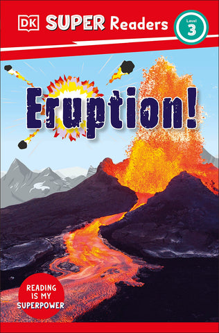 Dk Super Readers Level 3 Eruption! - Paperback