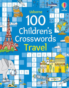 100 Children S Crosswords : Travel - Paperback