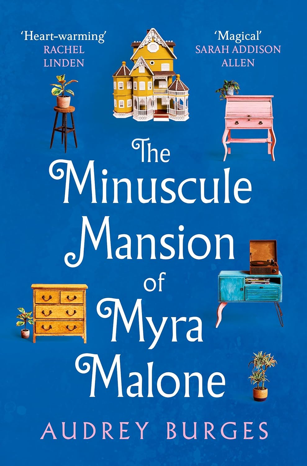 The Minuscule Mansion Of Myra Malone - Paperback