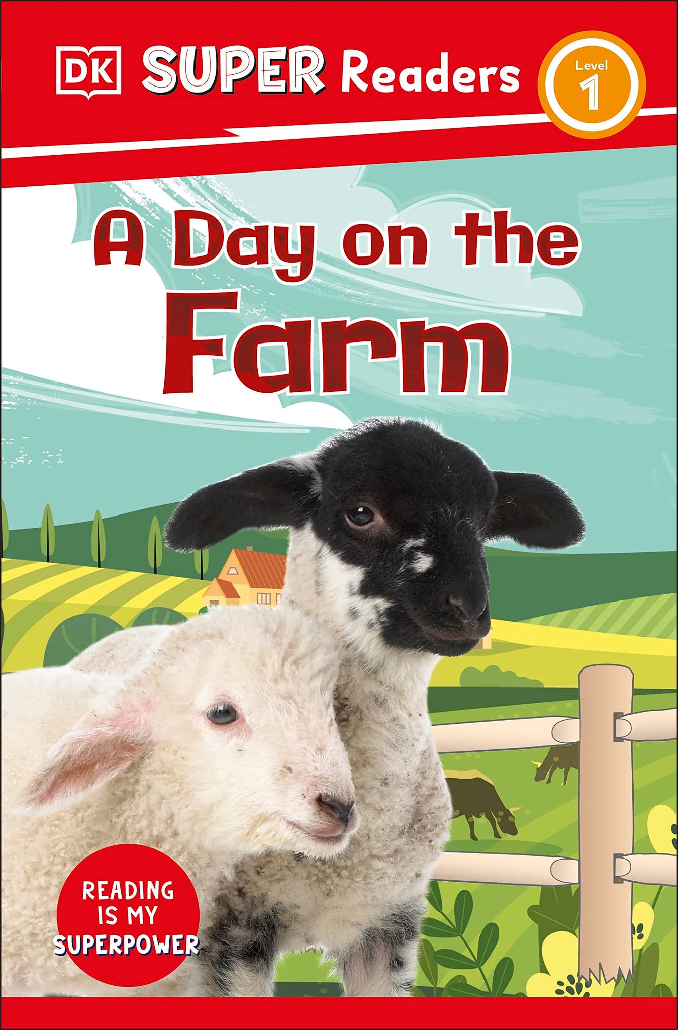 Dk Super Readers Level 1 A Day On The Farm - Paperback