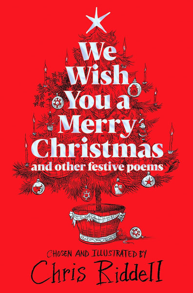 We Wish You A Merry Christmas and Other Festive Poems - Hardback