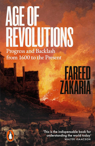 Age of Revolutions : Progress and Backlash from 1600 to the Present - Paperback