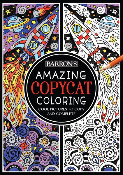 Amazing Copycat Coloring : Cool Pictures to Copy and Complete - Paperback
