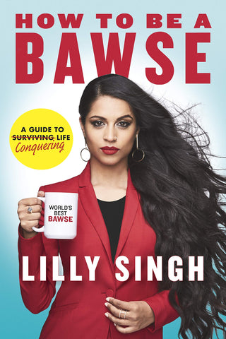 How to Be a Bawse: A Guide to Conquering Life - Hardback