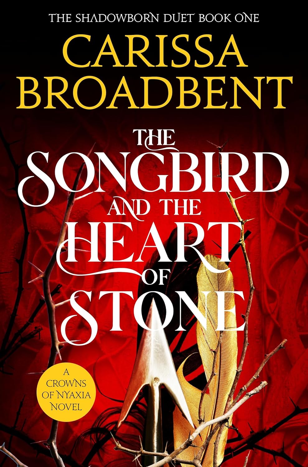The Songbird and the Heart of Stone - Paperback