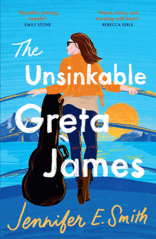 The Unsinkable Greta James - Paperback