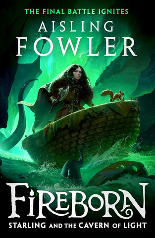 Fireborn #3 : Starling and the Cavern of Light - Paperback