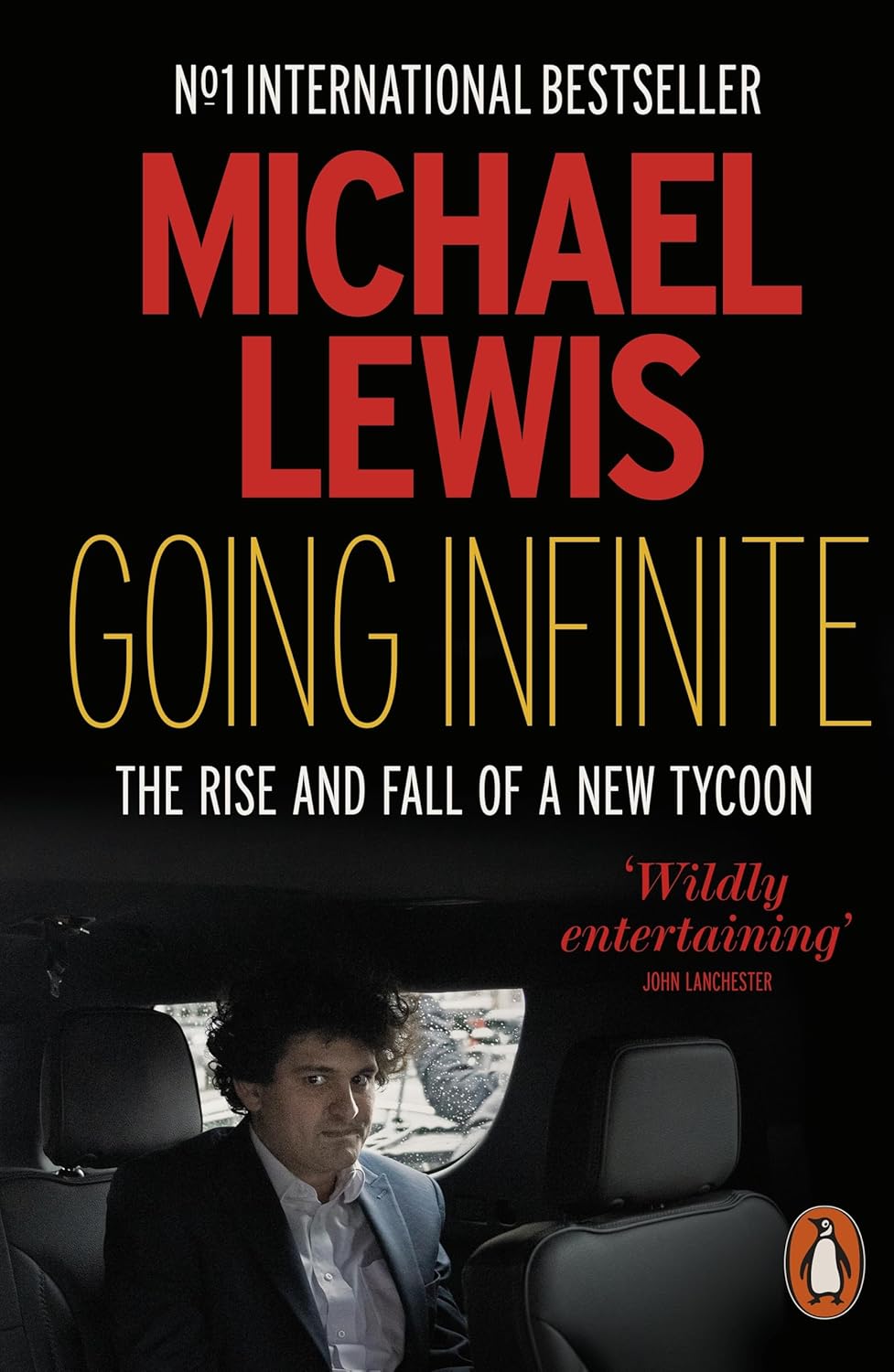 Going Infinite : The Rise and Fall of a New Tycoon - Paperback