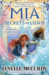 The Umbra Tales #3 Mia and the Secrets of Lunis - Paperback