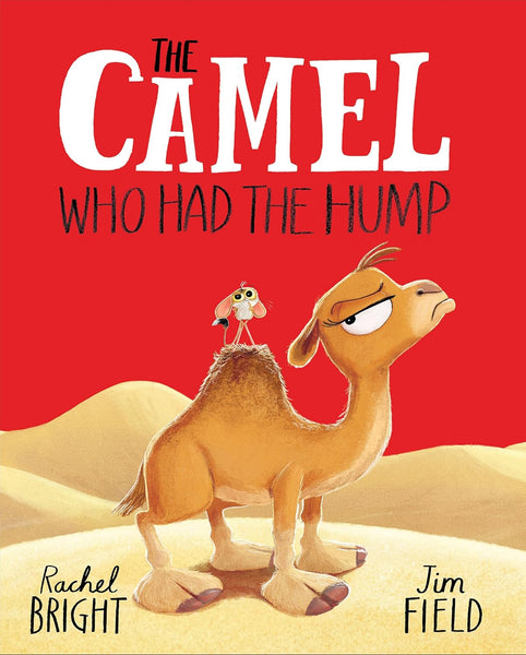 The Camel Who Had the Hump - Paperback