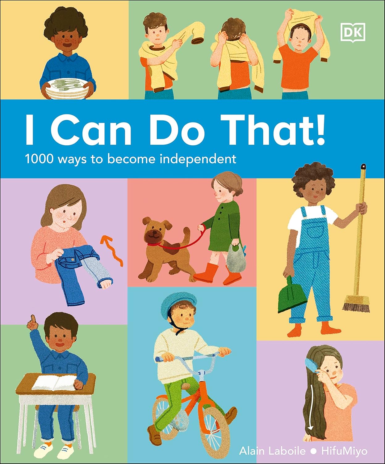 I Can Do That! - Hardback