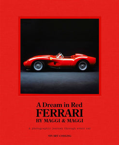 A Dream in Red - Ferrari by Maggi & Maggi - Hardback