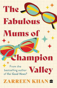 The Fabulous Mums Of Champion Valley - Paperback