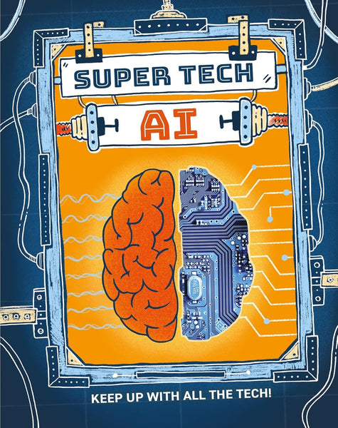 Super Tech : AI - Paperback