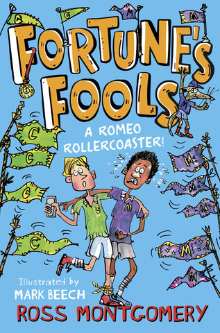 Fortune`S Fools: A Romeo Roller Coaster! (Shakespeare Shake-Ups) - Paperback