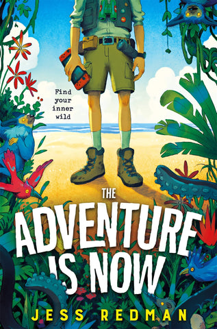 The Adventure is Now - Paperback