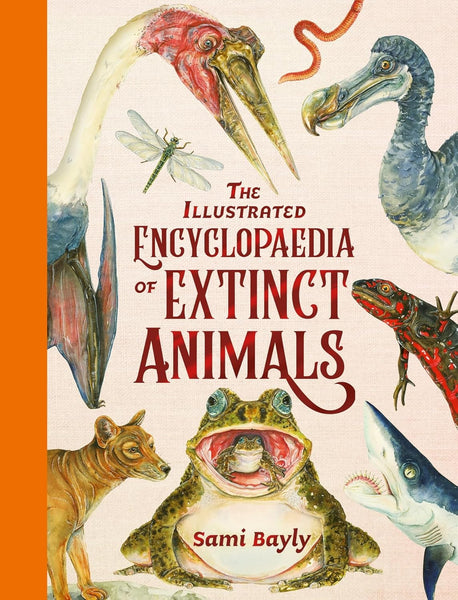The Illustrated Encyclopaedia of Extinct Animals - Hardback