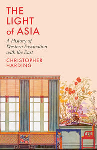 The Light Of Asia - Hardback