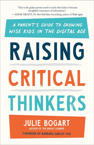 Raising Critical Thinkers - Paperback