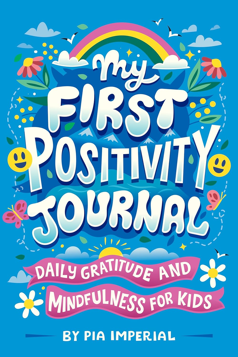 My First Positivity Journal